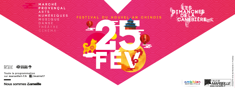 Les dimanches de la Canebière - Nouvel an chinois